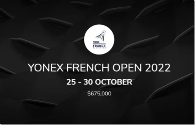 2022 BWF Super 750 法國羽球公開賽 戴資穎、周天成、王子維台灣選手 轉播資訊整理
