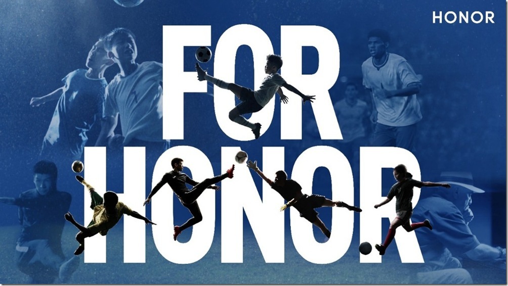 HONOR響應世足賽推出「#ForHONOR」全球活動 結合品牌與賽事的挑戰者精神 HONOR響應世足賽推出「#ForHONOR」全球活動 結合品牌與賽事的挑戰者精神
