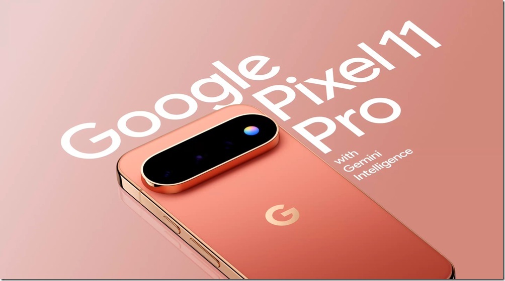【Google 圖一】全新 Pixel 11 系列手機正式在台登場 【Google 圖一】全新 Pixel 11 系列手機正式在台登場