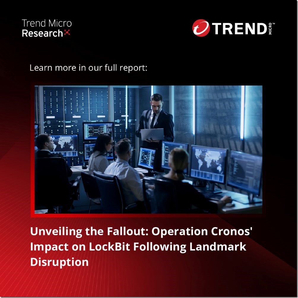 【圖說一】趨勢科技公佈LockBit完整的威脅情報，並持續監控其活動、提供客戶進階防護。